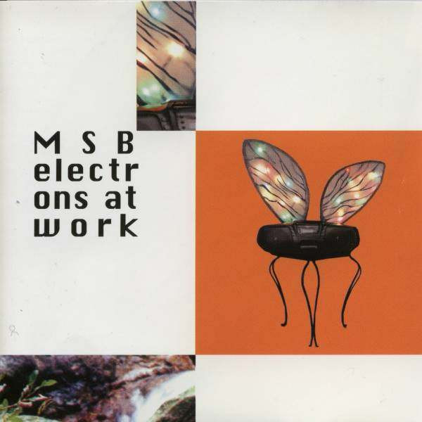 M.S.B. - Electrons At Work